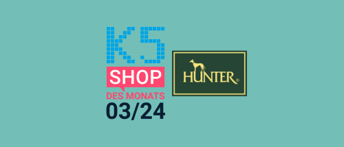 Shop des Monats März 2024 Sieger - Hunter